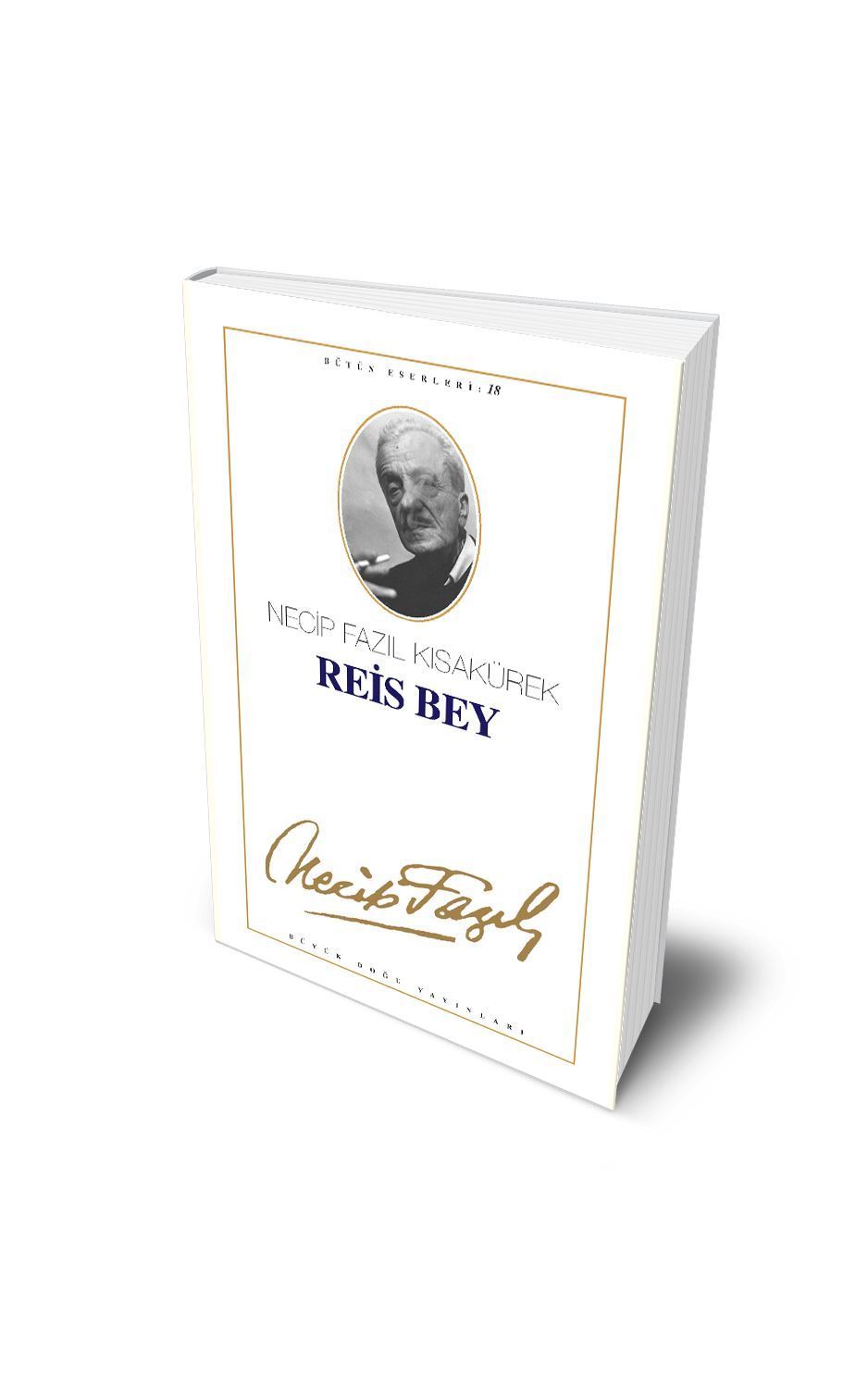 Reis Bey Necip Fazıl Kısakürek Büyük Doğu Yayınları