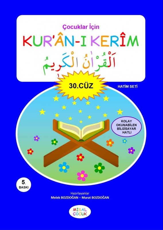 Çocuklar için Kuranı Kerim 30. Cüz Melek Bozdoğan Misal