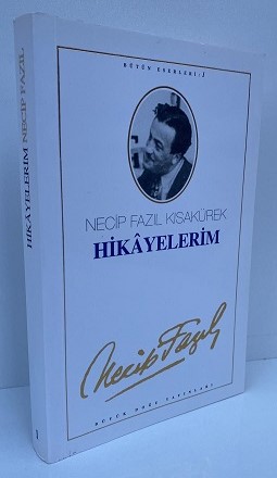 Hikayelerim Necip Fazıl Kısakürek BÜYÜK DOĞU YAYINLARI