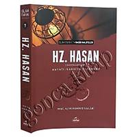 Hz. Hasan (ra) Hayatý, Þahsiyeti ve Dönemi