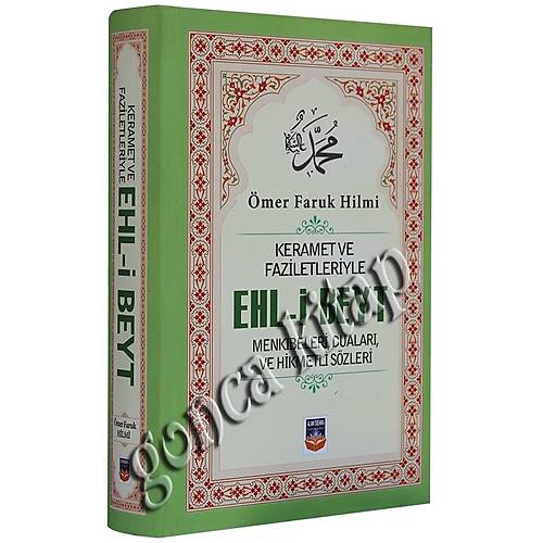 Keramet ve Faziletleriyle Ehl-i Beyt Menkbeleri