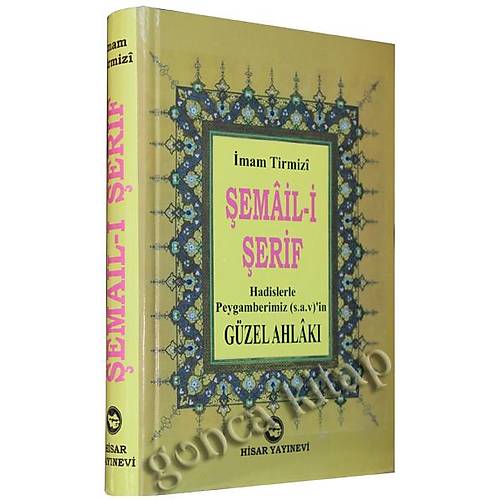 emaili erif Hadislerle Peygamberimiz (s.a.v) in Gzel Ahlak