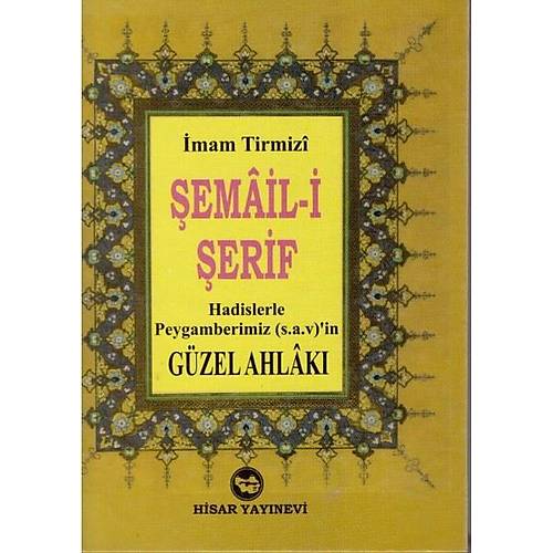 emaili erif Hadislerle Peygamberimiz (s.a.v) in Gzel Ahlak