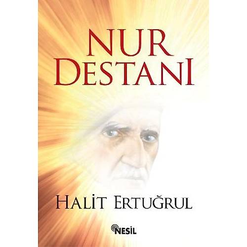 Nur Destanı Halit Ertuğrul