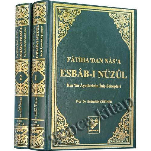 Fatihadan Nasa Esbabı Nüzul, Kuran Ayetlerinin İniş Sebepleri