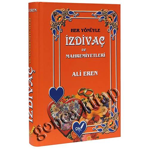 Her Yönüyle İzdivaç ve Mahremiyetleri
