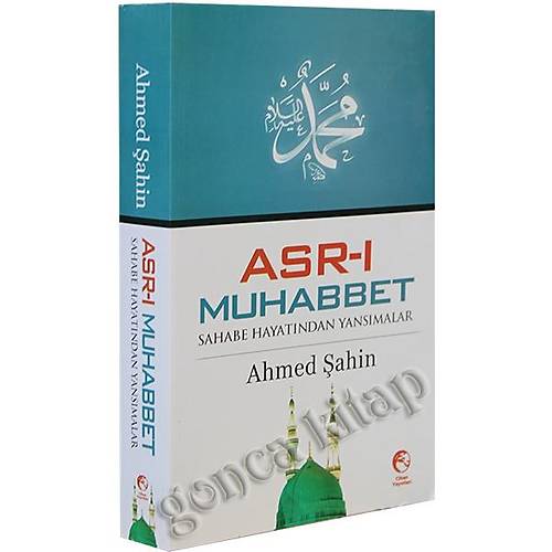 Asrı Muhabbet, Sahabe Hayatı Yansımalar