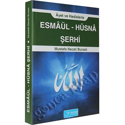 Esmaül Hüsna Şerhi