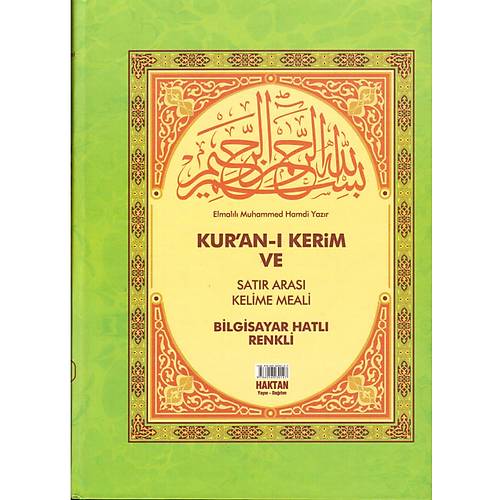 Kuranı Kerim ve Satır Arası Kelime Meali Orta HAKTAN
