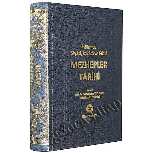 İslamda Siyasi, İtikadi ve Fıkhi Mezhepler Tarihi