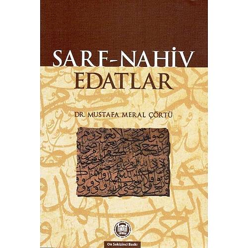 Sarf Nahiv Edatlar, Mustafa Meral Çörtü, İfav
