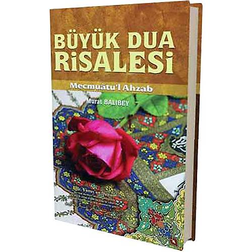 Büyük Dua Risalesi, Mecmuatul Ahzab