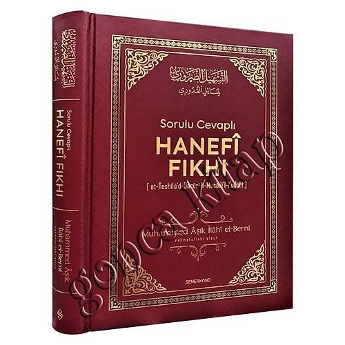 Sorulu Cevaplı Hanefi Fıkhı