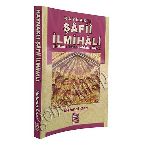 Kaynaklı Şafii İlmihali  Mehmet Can ŞEFKAT