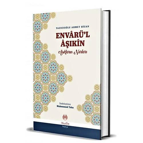 Envarül Aşıkin Aşıkların Nurları MUALLİM