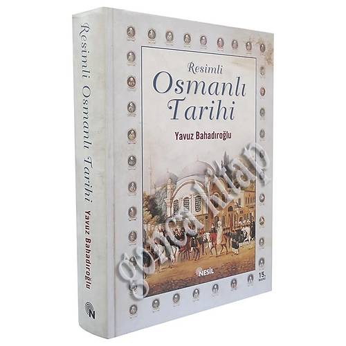 Resimli Osmanlı Tarihi NESİL