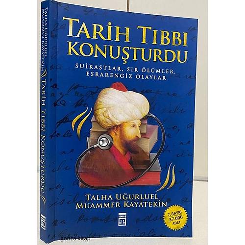 Tarih Tıbbı Konuşturdu  Talha Uğurluel Muammer Kayatekin Timaş
