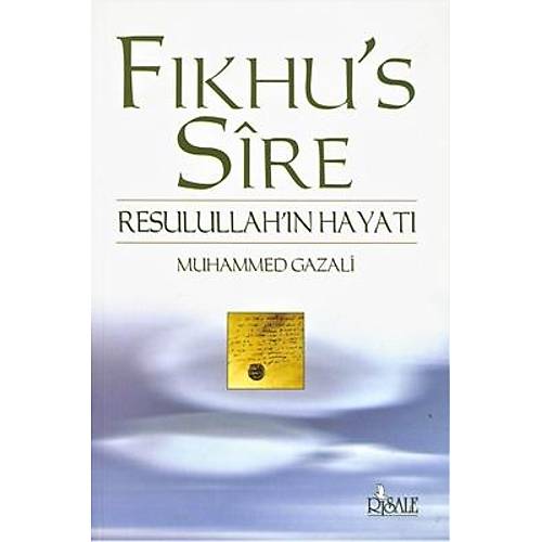 Fıkhus Sire Resulullahın Hayatı