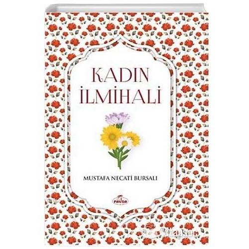 Kadın İlmihali M. Necati Bursalı RAVZA