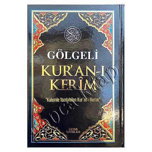 Siyah Gölgeli Kuran Bilgisayar Hatlı Orta Boy SEDA ( Kalem Hediyeli )