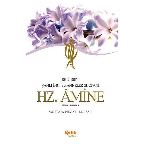 Hz. Âmine Çelik Yayınları