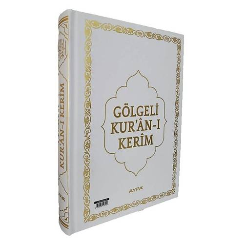 AYFA 058G Beyaz Gölgeli Orta Boy Kuranı Kerim JEL Kalem Hediyeli