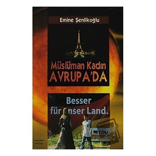 Müslüman Kadın Avrupada Emine Şenlikoğlu