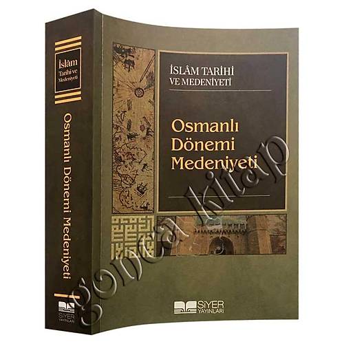 Osmanlı Dönemi Medeniyeti