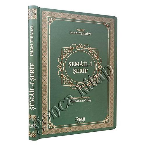 Şemaili Şerif İmam Tirmizi ŞAZELİ YAYIN
