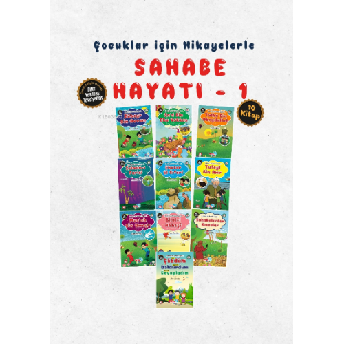 Hikayelerle Çocuklar İçin Sahabe Hayatı Set 1, 10 Kitap AKSA