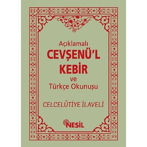 Açıklamalı Cevşen ve Türkçe Okunuşu Cep Boy NESİL