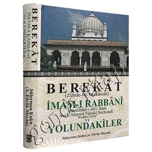 Berekat Zübdetül Makamat, İmamı Rabbani ve Yolundakiler