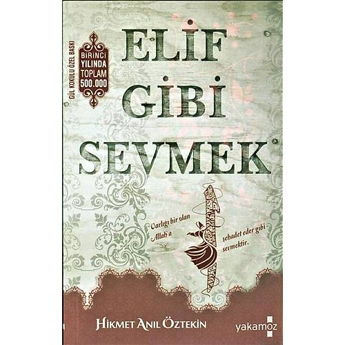 Elif Gibi Sevmek 1, Gül Kokulu