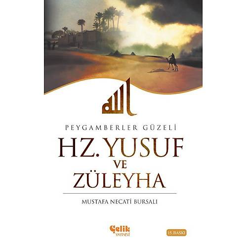 Hz. Yusuf ve Züleyha M. Necati Bursalı Çelik