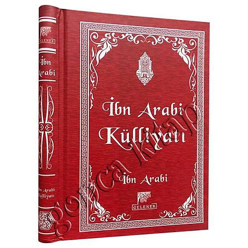 İbn Arabi Arabi Külliyatı GELENEK