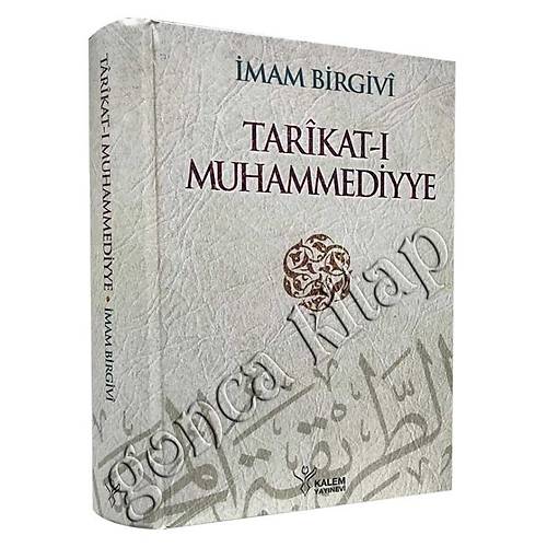 Tarikatı Muhammediyye  İmam Birgivi KALEM