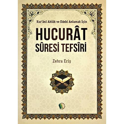 Hucurat Suresi Tefsiri