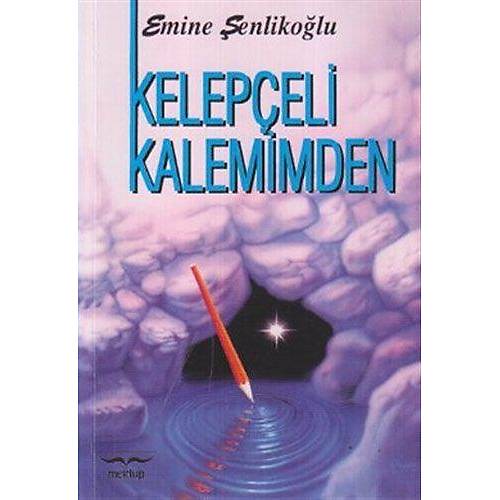 Kelepçeli Kalemimden Emine Şenlikoğlu