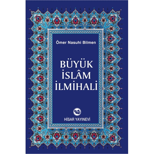 Büyük İslam İlmihali 2.Hamur Ö.Nasuhi Bilmen Hisar Yayın