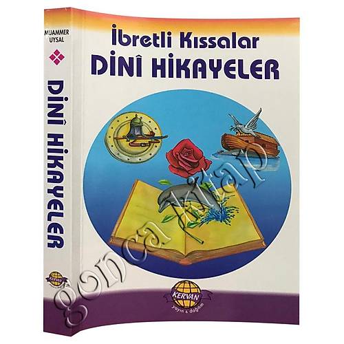 İbretli Kıssalar Dini Hikayeler
