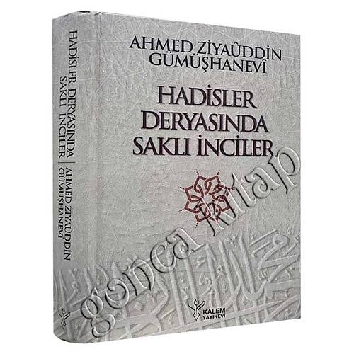 Hadisler Deryasında Saklı İnciler Kalem Yay