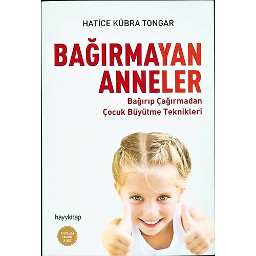 Bağırmayan Anneler Hatice Kübra Tongar