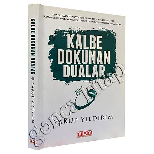 Kalbe Dokunan Dualar İnce Cilt Yakup Yıldırım