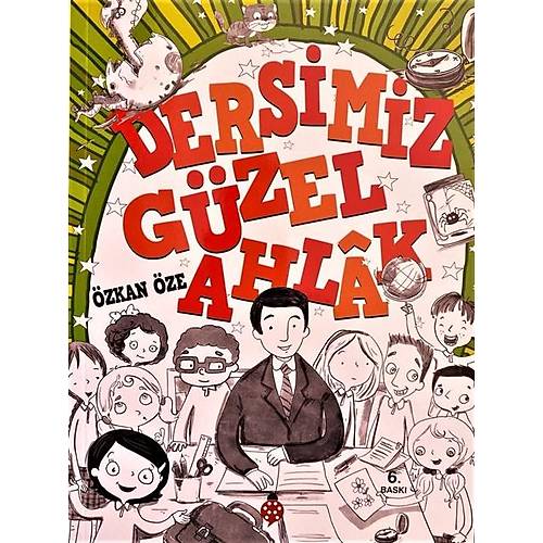 Dersimiz Güzel Ahlak Özkan Öze