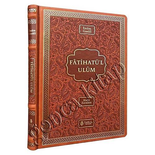 Fatihatül ulum İlimlere Giriş TAHLİL