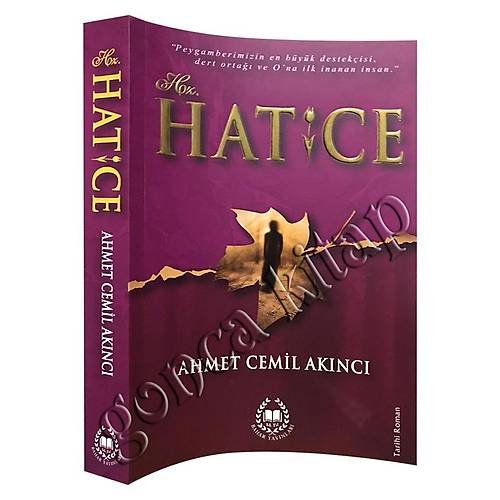  Hz. Hatice Ahmet Cemil Akıncı BAHAR