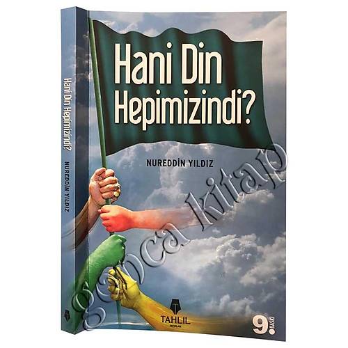 Hani Din Hepimizindi