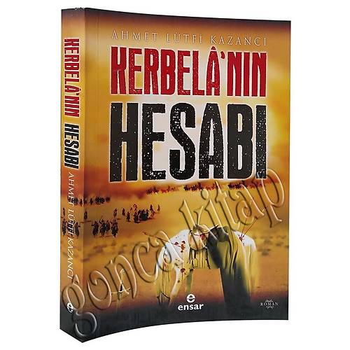 Kerbelanın Hesabı  Ahmet Lütfi Kazancı