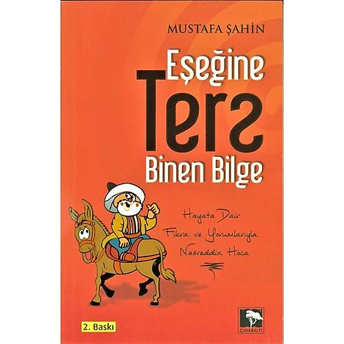 Eşeğine Ters Binen Bilge