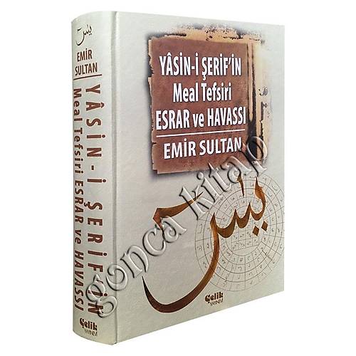 Yasini Şerifin Meal Tefsiri Esrar ve Havassı Emir Sultan